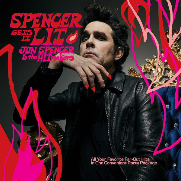 Jon Spencer & The Hitmakers - Spencer gets it lit (LP) - Velvet Music