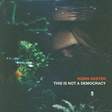 Robin Kester - This is not a democracy (LP)