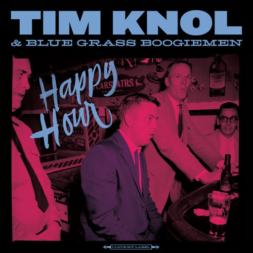 Tim Knol & Blue Grass Boogiemen - Happy hour (LP)