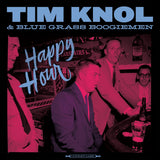 Tim Knol & Blue Grass Boogiemen - Happy hour (CD)