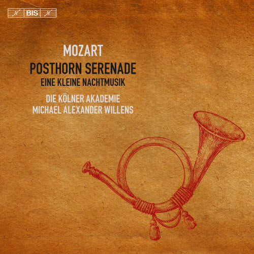 Wolfgang Amadeus Mozart - Posthorn serenade/eine kleine nachtmusik (CD)