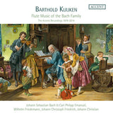 Barthold Kuijken - Flute music of the bach family (CD)