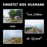 Quartet Niek Hilkmann - A writing on the wall (LP)