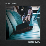 Keb'mo' - Good to be... (LP)