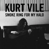 Kurt Vile - Smoke ring for my halo (LP)
