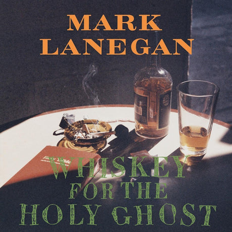 Mark Lanegan - Whiskey for the holy ghost (LP)
