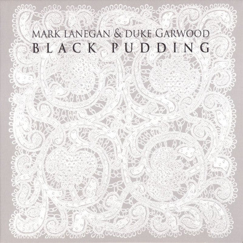 Mark Lanegan & Duke Garwood - Black pudding (LP) - Velvet Music