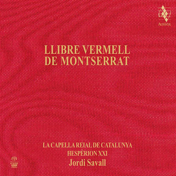La Capella Reial De Catalunya - Libre vermell de montserrat (CD)