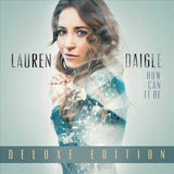 Lauren Daigle - How can it be (LP)