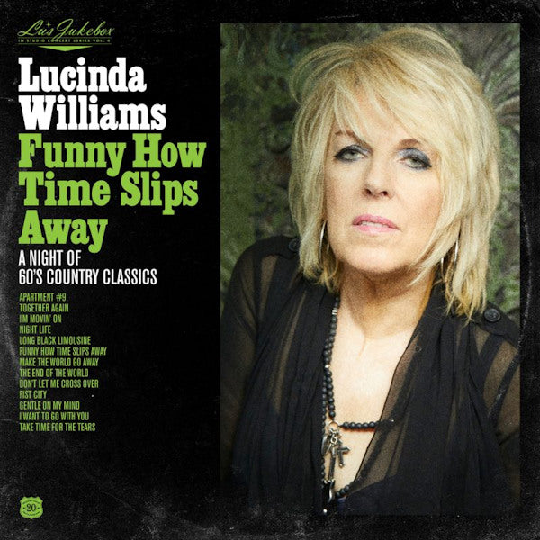 Lucinda Williams - Funny how time slips away: a night of 60's country classics (LP)