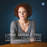 Lynne Arriale Trio, The, Jasper Somsen & E.J. Strickland - The Lights Are Always On (tweedehands CD)