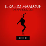 Ibrahim Maalouf - 10 ans de live (CD)
