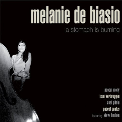 Melanie De Biasio - A stomach is burning (CD)