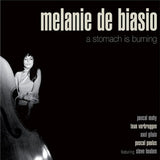 Melanie De Biasio - A stomach is burning (CD)