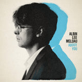 Albin Lee Meldau - About you (LP)