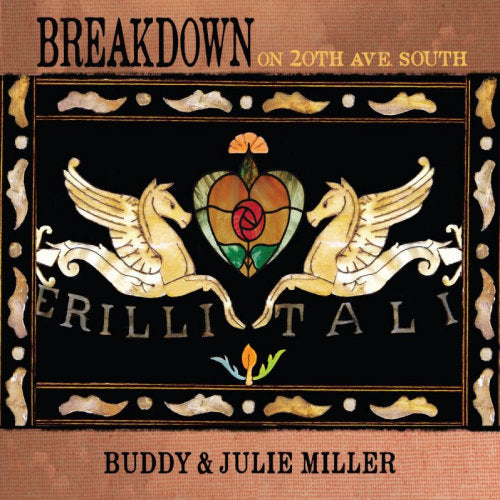Buddy Miller & Julie - Breakdown on 20th ave. south (CD)