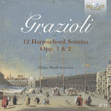 G.b. Grazioli - 12 harpsichord sonatas opp. 1 & 2 (CD)