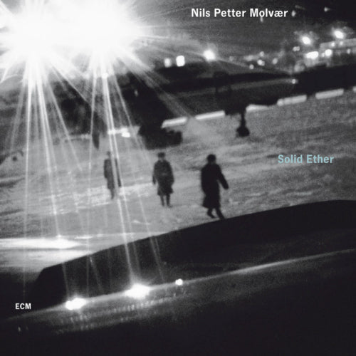 Nils Petter Molvaer - Solid ether (CD)