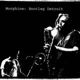 Morphine - Bootleg Detroit (CD)