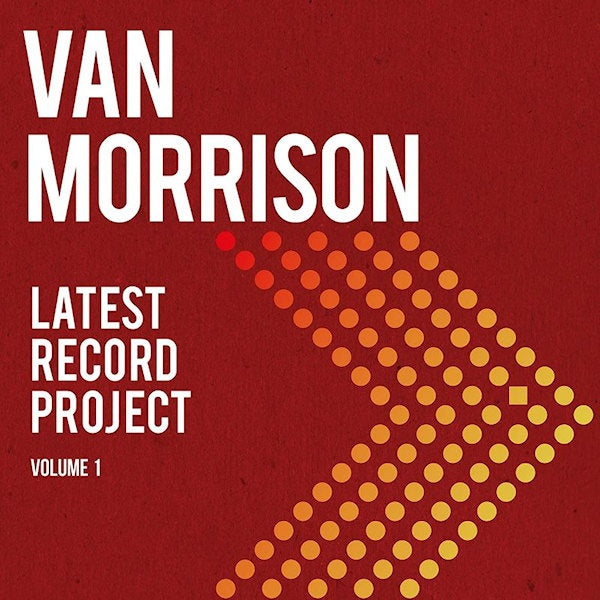 Van Morrison - Latest record project vol.i (CD)