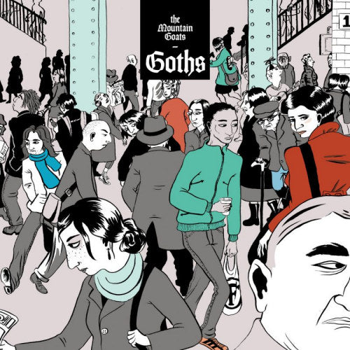 Mountain Goats - Goths (LP)
