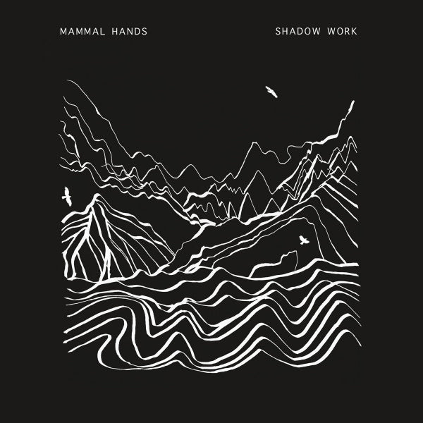 Mammal Hands - Shadow work (CD)