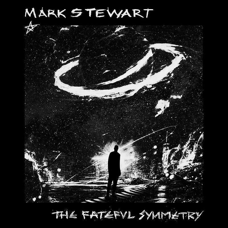 Mark Stewart - The fateful symmetry (LP)
