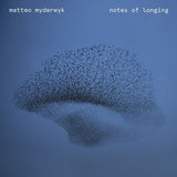 Matteo Myderwyk - Notes of longing (CD)