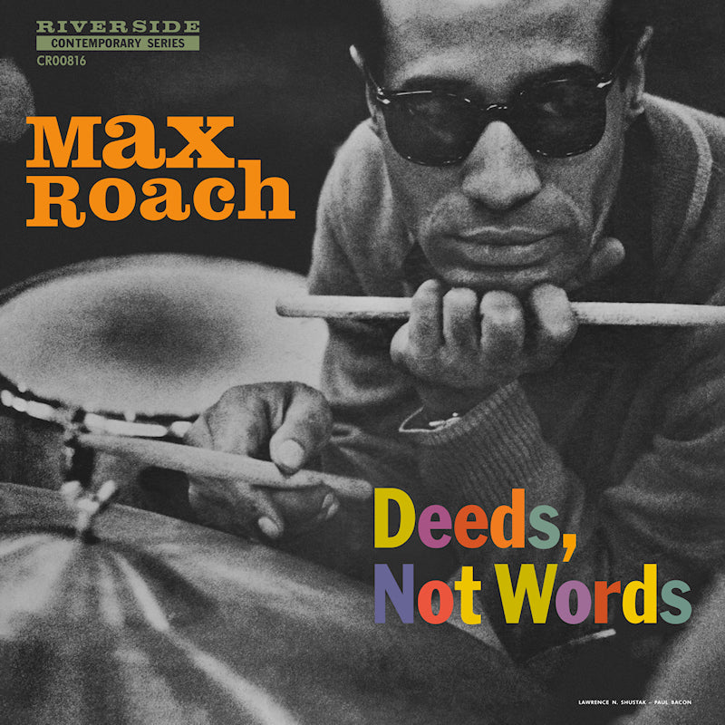 Max Roach - Deeds, not words (LP)