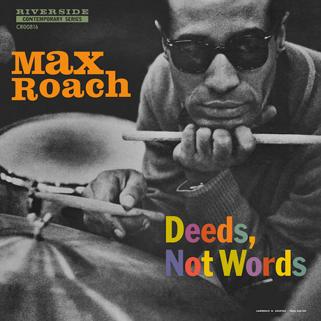 Max Roach - Deeds, not words (LP)