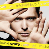 Michael Buble - Crazy love (LP)