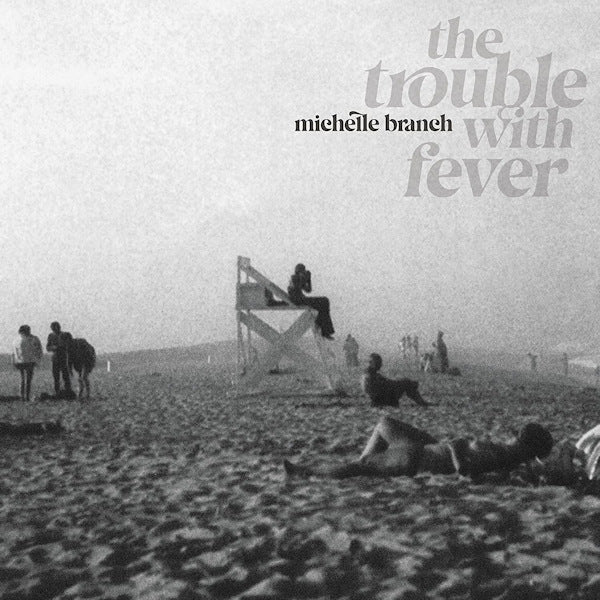 Michelle Branch - Trouble with fever (LP) - Velvet Music