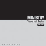 Ministry - Twelve inch singles 1981-1984 (CD)