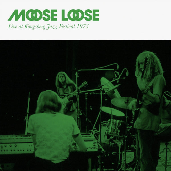 Moose Loose - Live at kongsberg jazz festival 1973 (CD)