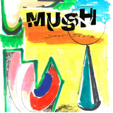Mush - Down tools (LP)