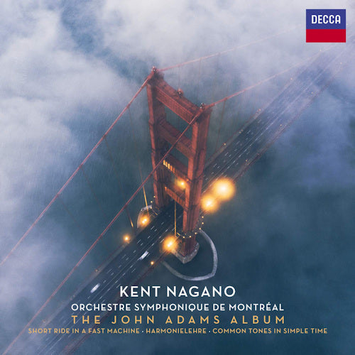 Kent Nagano - John adams album (CD)
