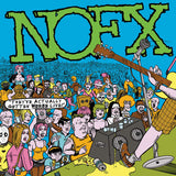 Nofx - They've actually gotten worse live (LP)