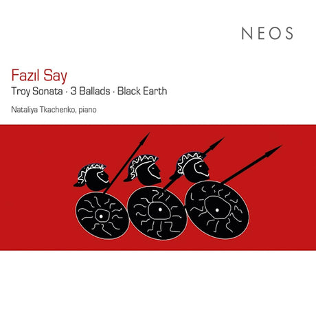 Nataliya Tkachenko - Fazil Say: Troy Sonata / 3 Ballads / Black Earth (CD)
