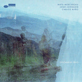 Nate Mercereau, Josh Johnson, Carlos Niño - Openness trio (LP)