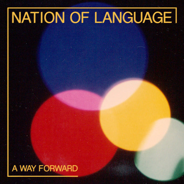 Nation Of Language - A way forward (CD)