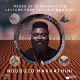 Nduduzo Makhathini - Modes of communication letters from the underworlds (CD)