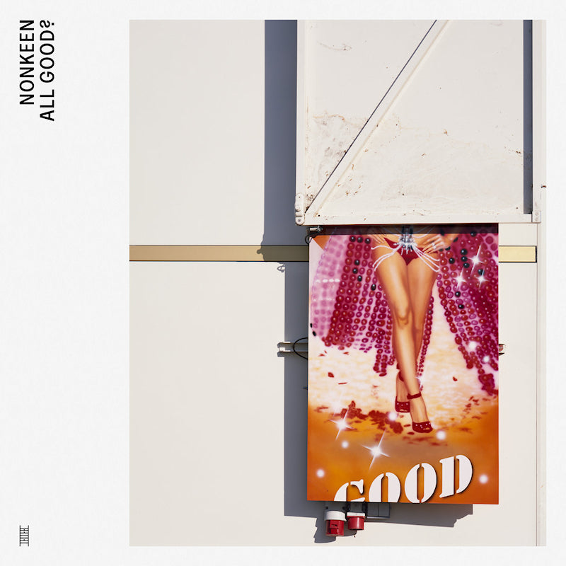Nonkeen - All good? (LP)