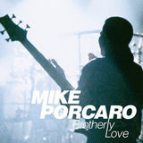 Mike Porcaro - Brotherly love (CD)