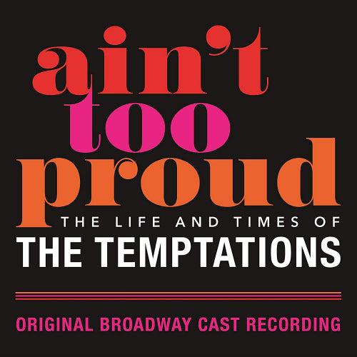 Original Broadway Cast Recording - Ain't too proud: the life and time of the temptations (CD)