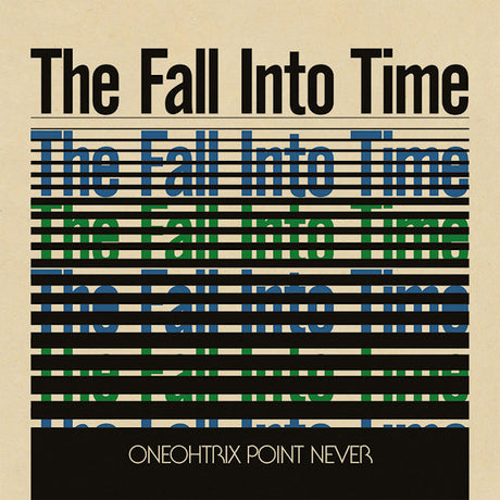 Oneohtrix Point Never - Fall into time (LP) - Velvet Music