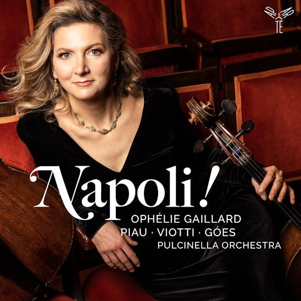 Ophelie Gaillard / Pulcinella Orchestra - Napoli! (CD)