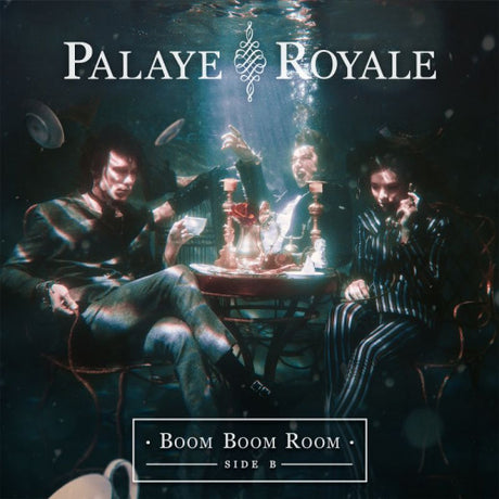 Palaye Royale - Boom boom room (side b) (LP)