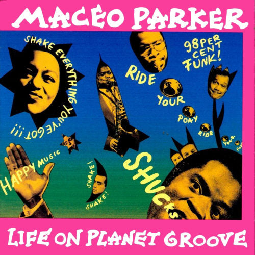 Maceo Parker - Life on planet groove (LP)