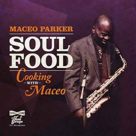 Maceo Parker - Soul food:cooking with maceo (CD)