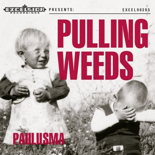 Paulusma - Pulling weeds (CD)